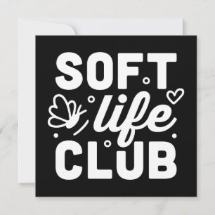 Soft Life Club Selbstfürsorge Gruppe Schwarz Karte