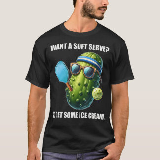 Soft Serve Eiscreme Pickleball Pickle Ball Spieler T-Shirt