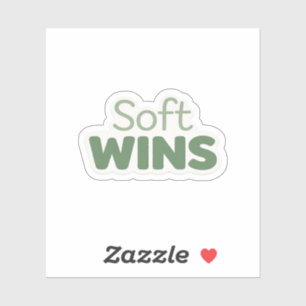 Soft Wins Minimalist Sage Grün Zitat Kiss-Cut Aufkleber