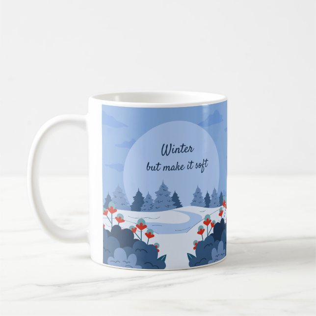 Soft Winter Kollektion — Ruhig, Gemütlich & Zeitlo Kaffeetasse (Links)