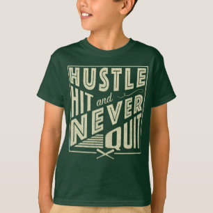 Softball Baseball Hustle Hit & Niemals beenden T-Shirt