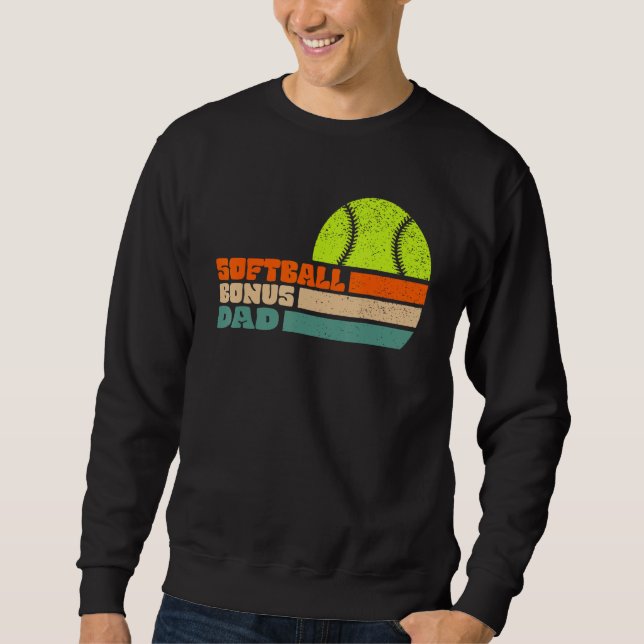Softball Bonus Dad From Stepdaughter Stepson Son Sweatshirt (Vorderseite)