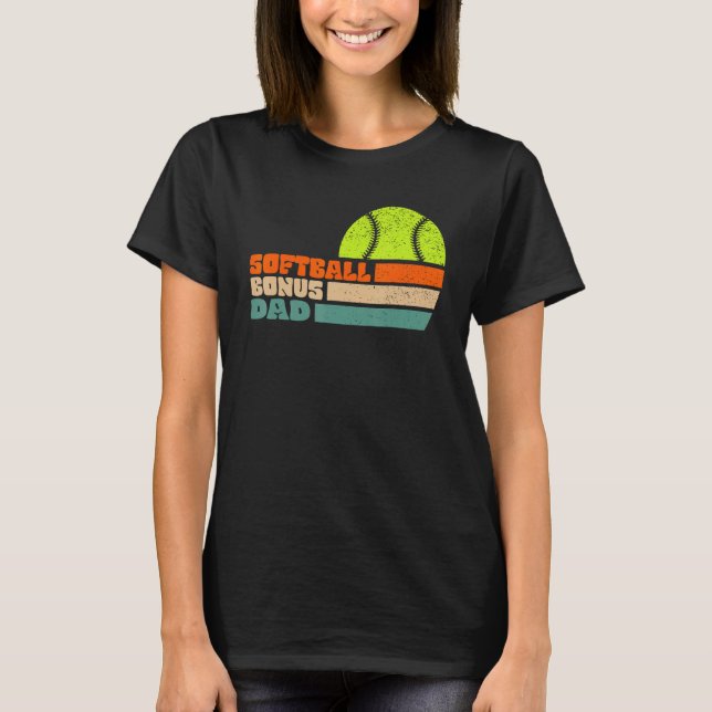 Softball Bonus Dad From Stepdaughter Stepson Son T-Shirt (Vorderseite)