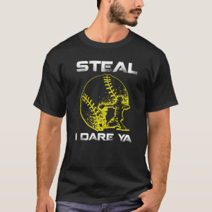 Softball Catcher Steal Ich wage es Lustiger Spiele T-Shirt