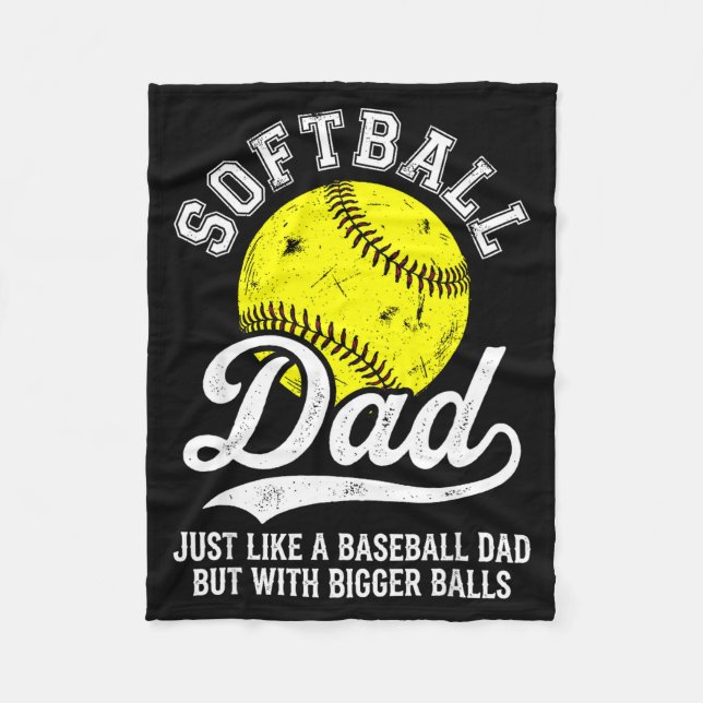 Softball Dad Like Baseball But With Bigger Funny  Fleecedecke (Vorderseite)