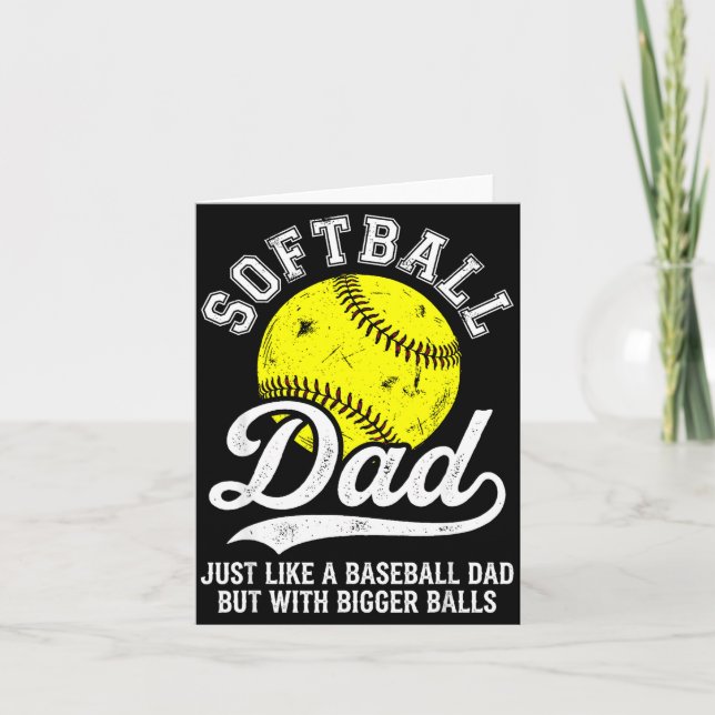 Softball Dad Like Baseball But With Bigger Funny  Karte (Vorderseite)