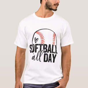 Softball den ganzen Tag T-Shirt