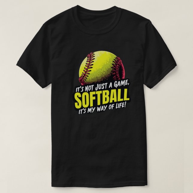 Softball: Es ist nicht nur ein Spiel T-Shirt (Design vorne)