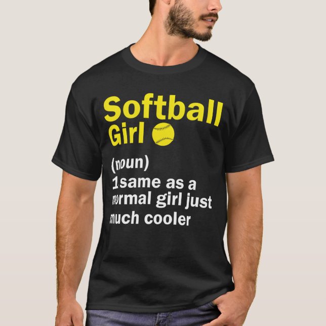 Softball Girl Definition Funny Sassy Sports boy gi T-Shirt (Vorderseite)