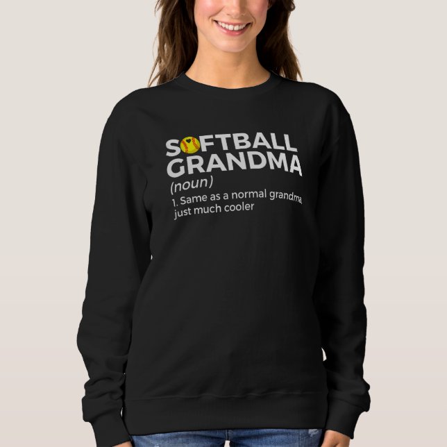 Softball Grandma Definition Sweatshirt (Vorderseite)