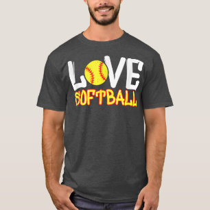 Softball Graphic Saying for Teen Girls and Women T-Shirt