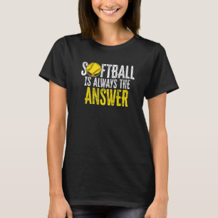 Softball ist immer die Antwort Softball-Spieler Pi T-Shirt