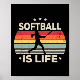 Softball Ist Leben Mädchen Frauen Kinder Kleinkind Poster