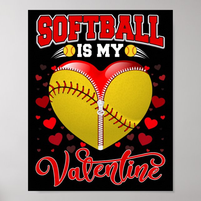 Softball ist mein Valentiner Softball-Ball Herz Va Poster (Vorne)