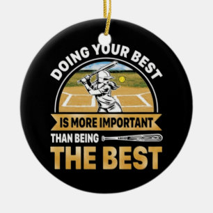 Softball macht euer Bestes Keramik Ornament
