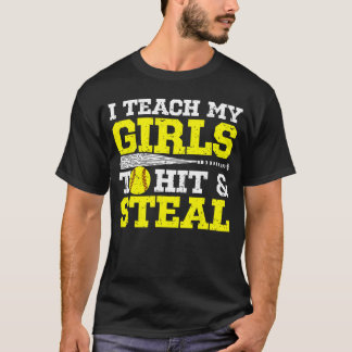 Softball Mom Softball Dad Ieach My Girls to Hit an T-Shirt