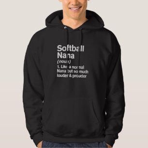 Softball Nana Louder und Prouder Funny Definition Hoodie