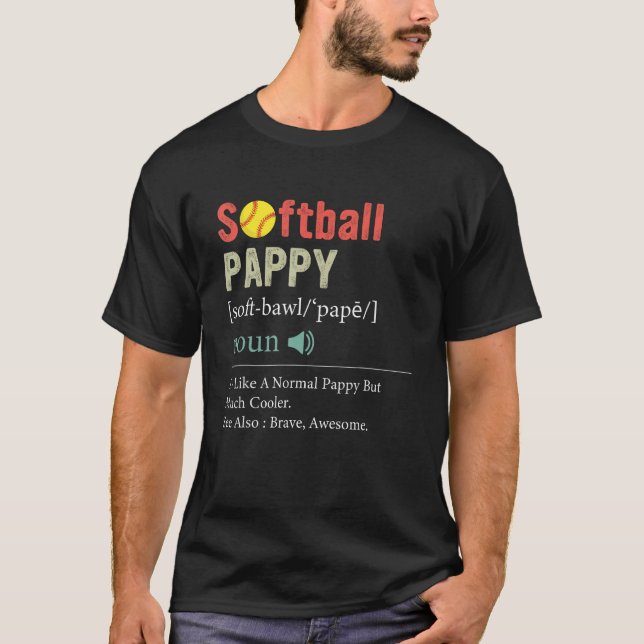Softball Player Sport  Softball Pappy Definition 1 T-Shirt (Vorderseite)