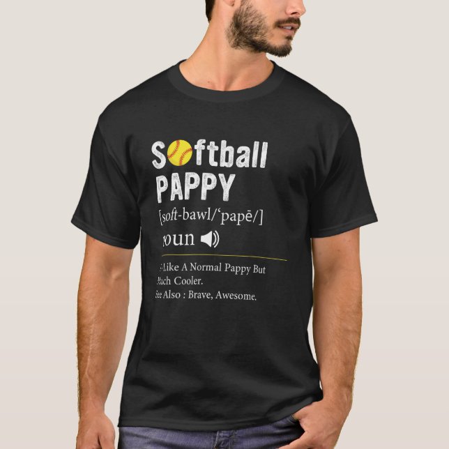 Softball Player Sport  Softball Pappy Definition T-Shirt (Vorderseite)