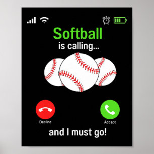 Softball ruft an - Softball-Spieler trainiert Team Poster