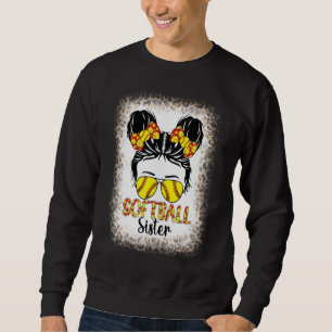 Softball Sister Messy Bun Girl Proud Sister Life m Sweatshirt