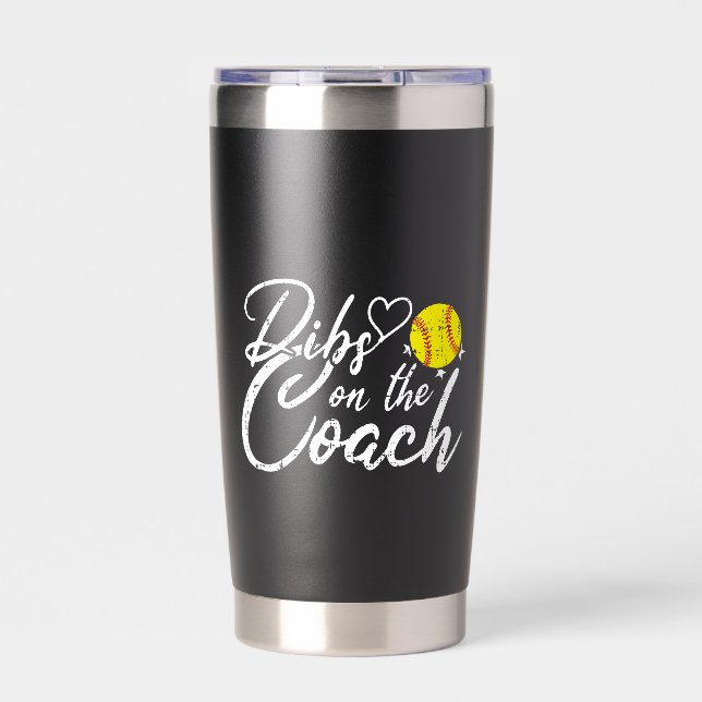 Softball-Trainer-Ehefrau Dibs auf den Trainer Thermobecher (Vorderseite)