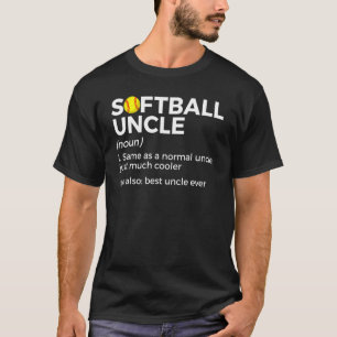 Softball Uncle Definition Best Uncle T-Shirt
