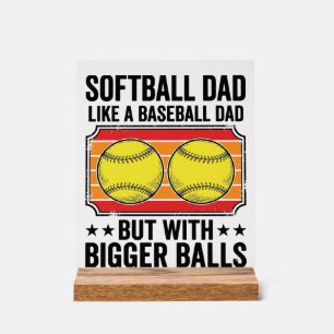 Softball-Vater Größere Bälle Vintage-Gravur-Shirt_ Acrylschild