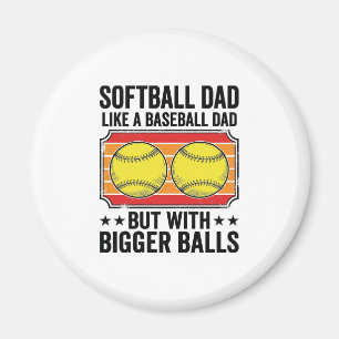 Softball-Vater Größere Bälle Vintage-Gravur-Shirt_ Magnet