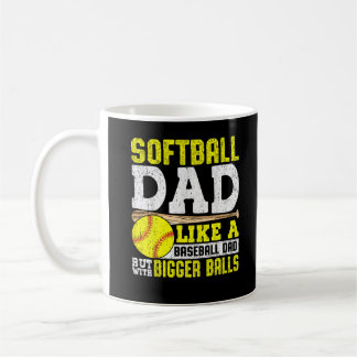 Softball-Vater wie Baseball mit größeren Balls Kaffeetasse