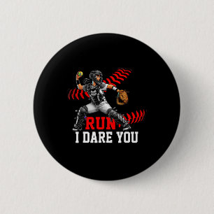 Softll Catcher Run Ich Fordere Dich Heraus Design Button