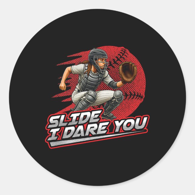 Softll Catcher Slide Ich fordere dich starkes Mädc Runder Aufkleber (Vorderseite)