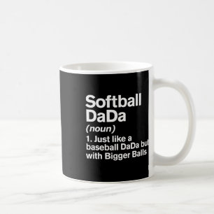 Softll Dada Definition Lustig Größerer Dada  Kaffeetasse