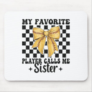 Softll Schwester Mädchen Mein Lieblingsspieler nen Mousepad