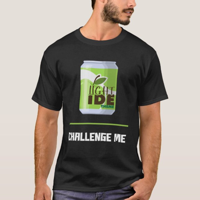 Software Developer Light IDE Theme Challenge Me T-Shirt (Vorderseite)