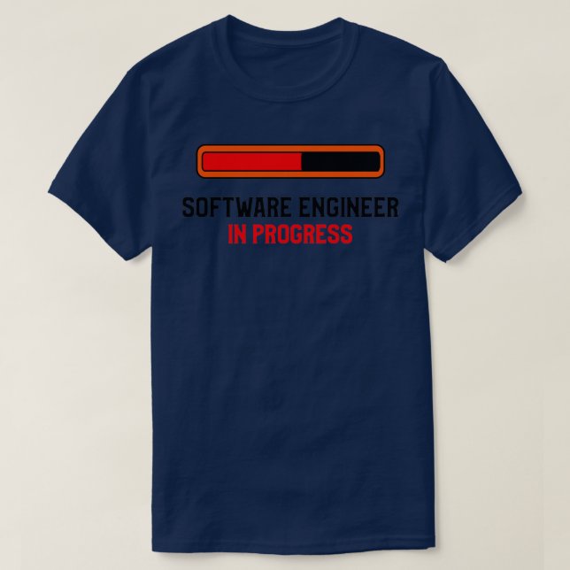 Software Engineer In Progress T-Shirt (Design vorne)