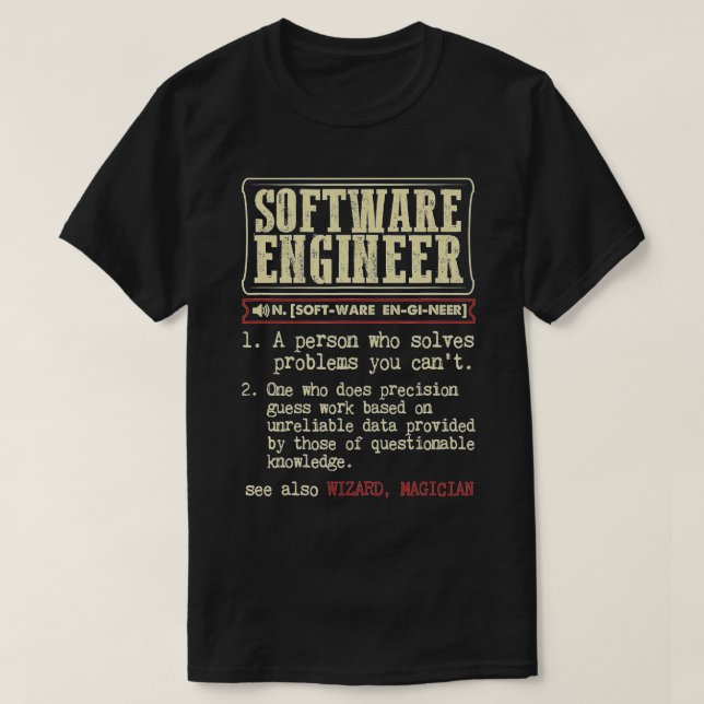 Software-Engineer Lustige Wörterbuch-Definition  T-Shirt (Design vorne)