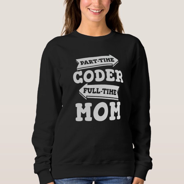 Software-Entwickler-Codierprogramm für Mama von Co Sweatshirt (Vorderseite)