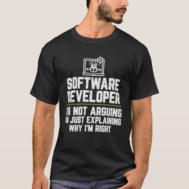 Software-Entwickler Ich argumentiere nicht, dass i T-Shirt (Vorderseite)