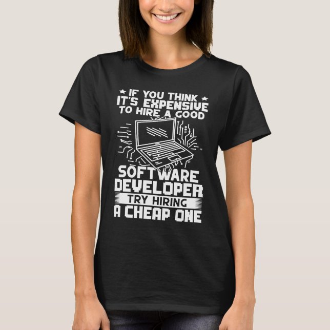 Software-Entwickler versuchen, einen billigen zu m T-Shirt (Vorderseite)