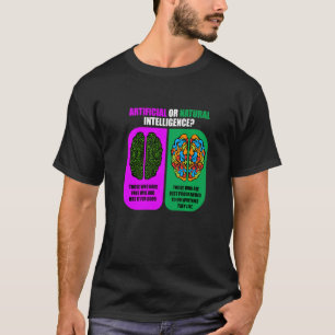 Software für künstliche oder natürliche Intelligen T-Shirt