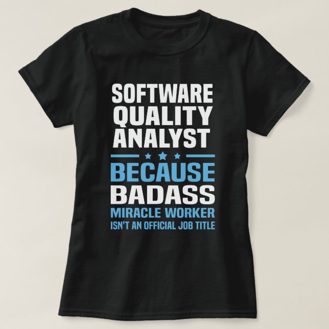 Software Quality Analyst T-Shirt (Design vorne)