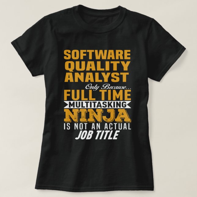 Software Quality Analyst T-Shirt (Design vorne)