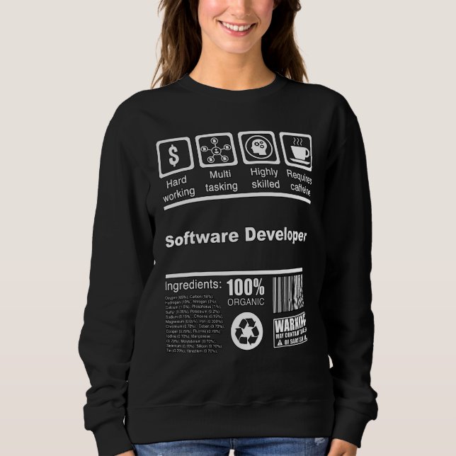 Softwareentwickler  Nährwertangaben  Programmierer Sweatshirt (Vorderseite)