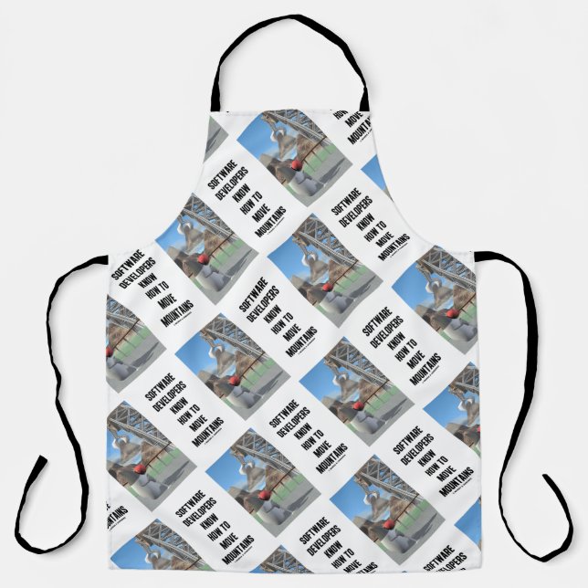 Softwareentwickler wissen, wie man Berge bewegt Schürze (Vorderseite)