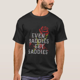 Sogar Bösewichte kriegen Traurigkeiten-Rosenblume T-Shirt