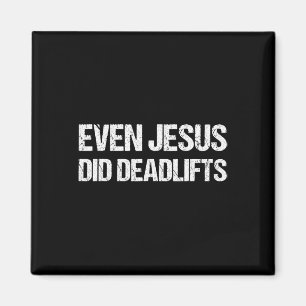 Sogar Jesus hat das Shirt als lustigen Bodybul ges Magnet