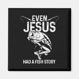 Sogar Jesus hatte eine Fischgeschichte Lustiger An Magnet