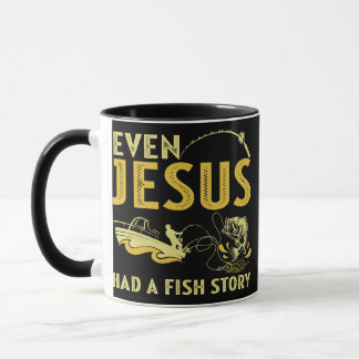Sogar Jesus hatte eine Fischgeschichte Tasse