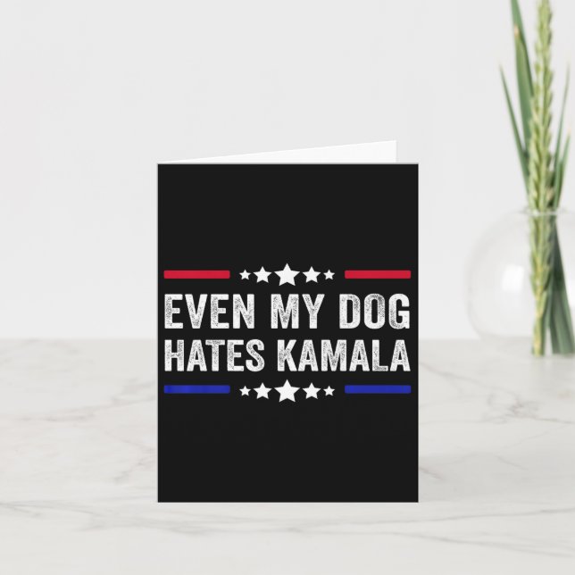 Sogar mein Hund hasst Kamala Harris 2024 amerikani Karte (Vorderseite)